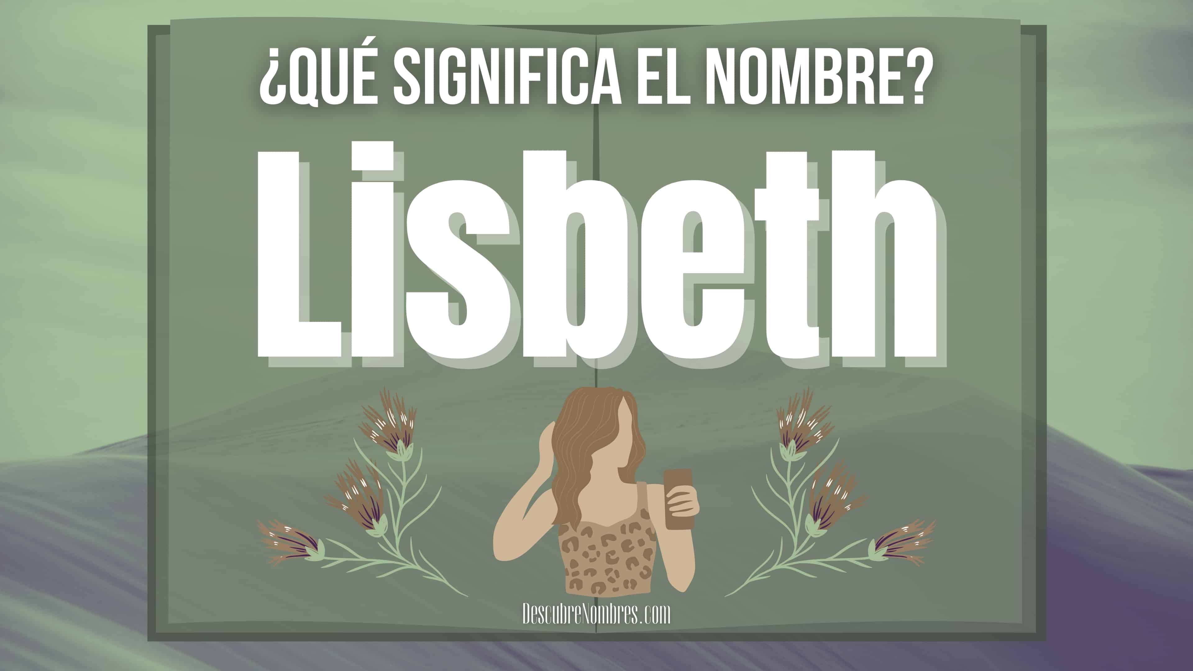 Qué significa el nombre Lisbeth